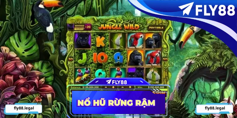 Nổ Hũ Rừng Rậm